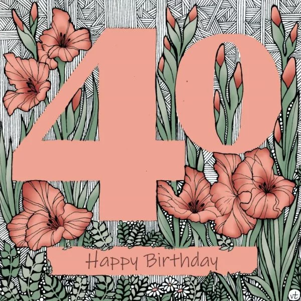 OAB313 40th Happy Birthday Floral